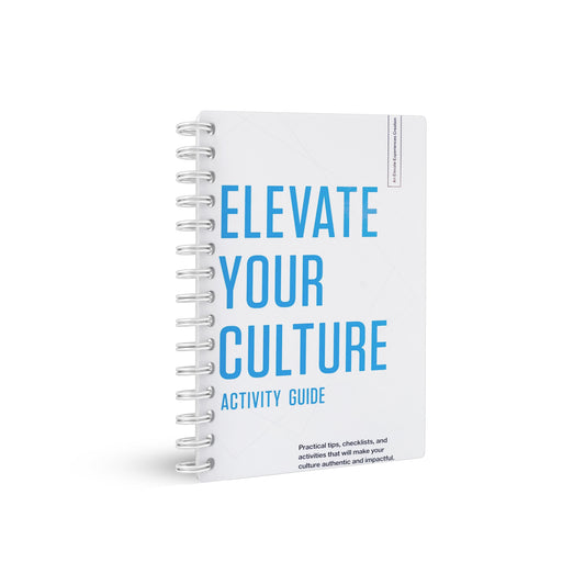 Elevate Your Culture - Activity Guide (Physical Item)